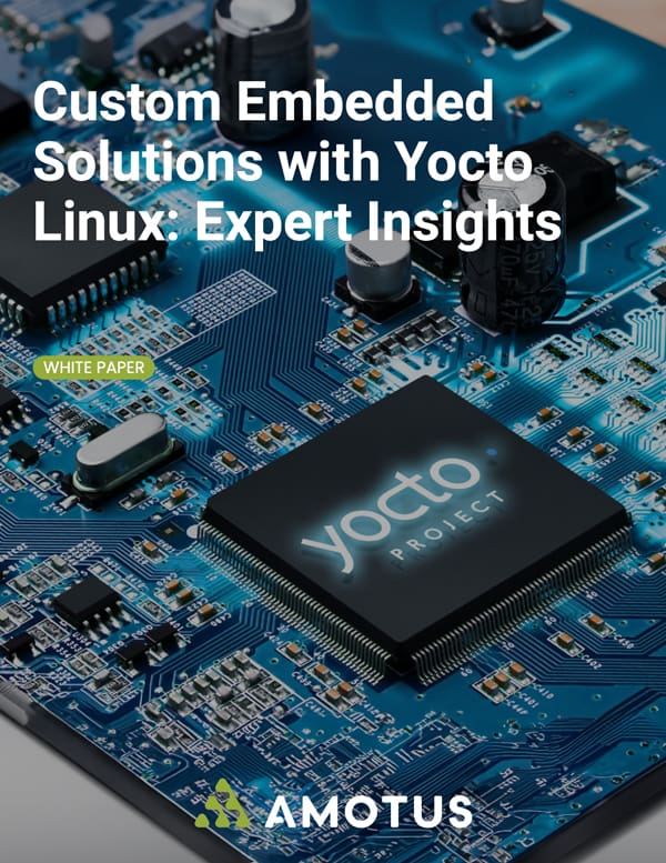 White paper — Custom Embedded Solutions with Yocto Linux